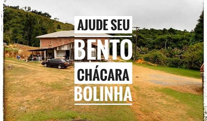 Ajuda para Seu Bento chácara Bolinha