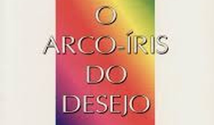 o Arco-íris do desejo
