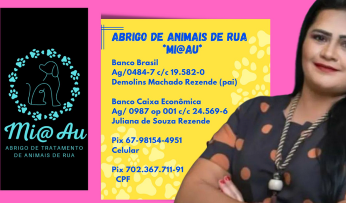 Mi@Au/ Abrigo de Tratamento de Animais Resgatados da Rua .
