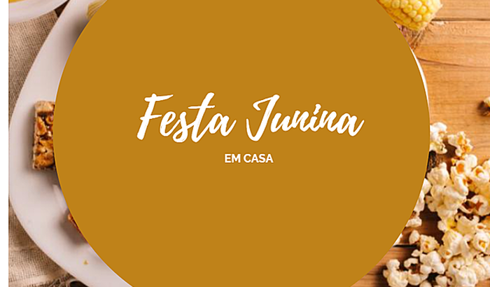 HUMAN DO BEM - EBOOK FESTA JUNINA EM CASA!