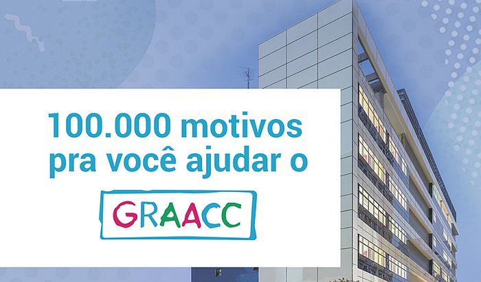 100 mil motivos pra você ajudar o GRAACC