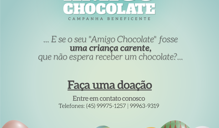 Amigo Chocolate - Campanha Beneficente
