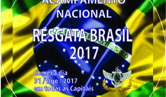 ACAMPAMENTO NACIONAL "RESGATA BRASIL 2017"