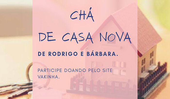 Chá de casa nova online.