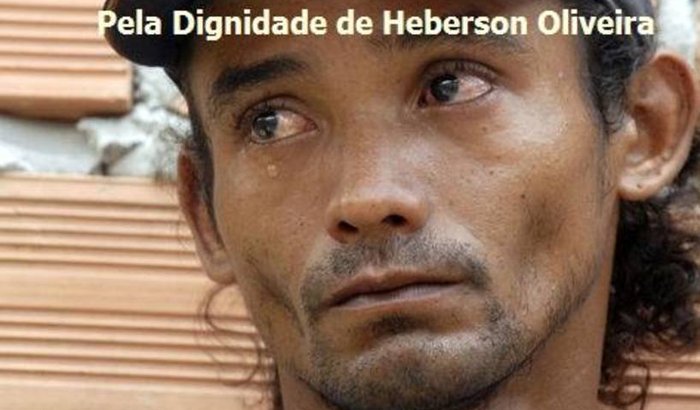 PELA DIGNIDADE DE HEBERSON