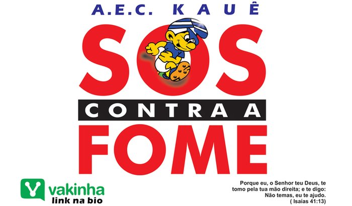 S.O.S. CONTRA FOME - AEC Kauê