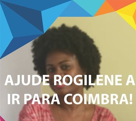 imagem da vaquinha Ajude Rogilene a estudar em Coimbra! 