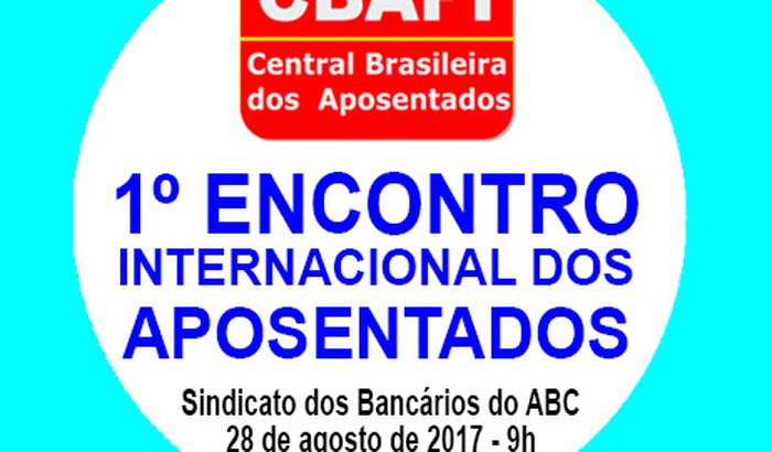 1° Encontro Internacional dos Aposentados