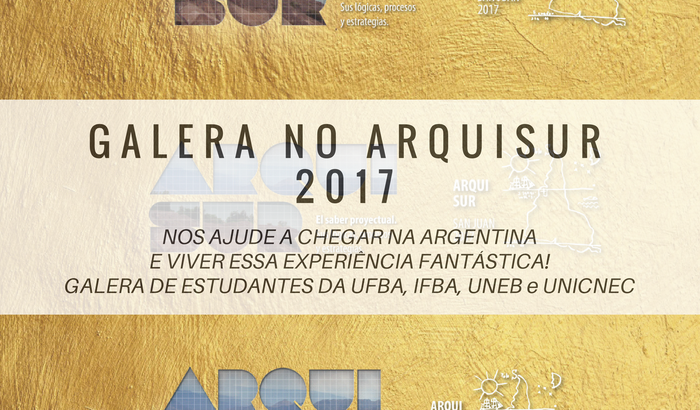 Ajude estudantes a irem para Argentina na premiação ArquiSur2017