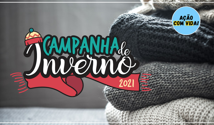 Icaro Tech - Campanha de Inverno 2021 - ONG Ação Com Vida