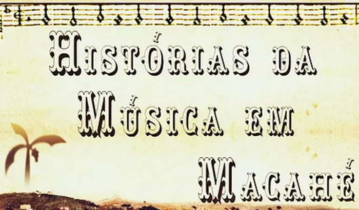 Renovação do Site "Histórias da Música em Macahé"