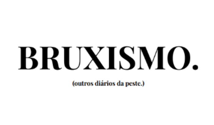 Meu primeiro livro - Bruxismo (Outros diários da peste)