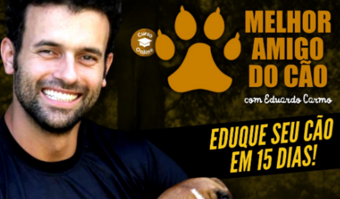 Melhor Amigo do Cão - Eduque seu Cão em 15 Dias