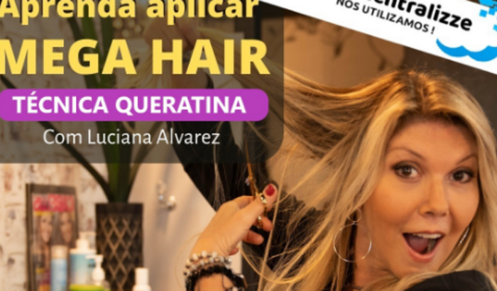 Curso Mega Hair - Queratina