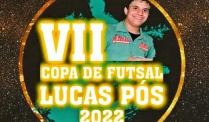 VII COPA LUCAS POSS DE FUTSAL 