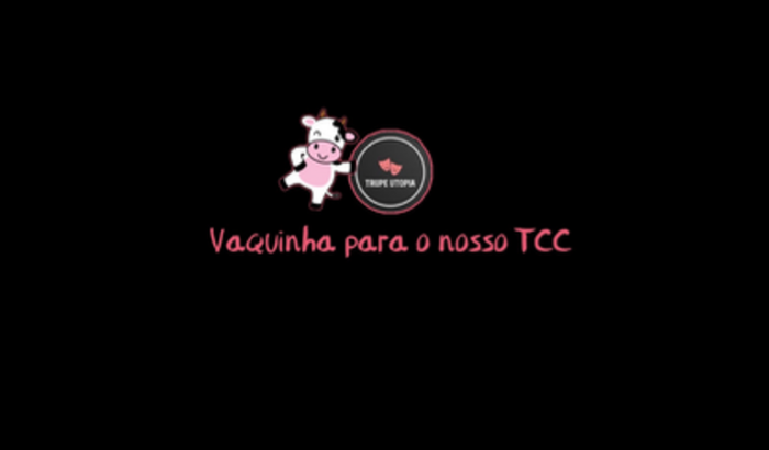 VAQUINHA PARA O NOSSO TCC