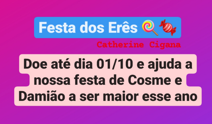 Festa de Cosme e Damião 🍭🍬 / Catherine Cigana 