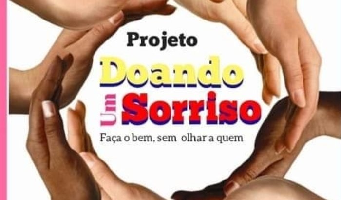 PROJETO COMUNITÁRIO DOANDO UM SORRISOS