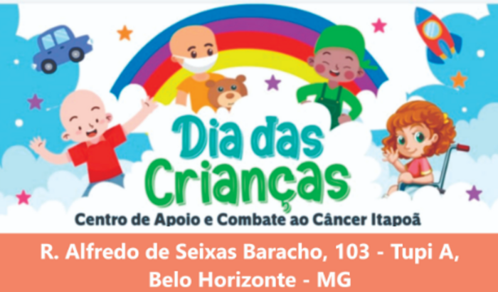 Dia das crianças do Centro de Apoio e Combate ao Câncer Itapoã
