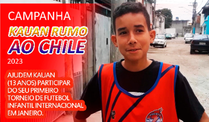 Ajude Kauan no torneio internacional futebol infantil Chile2023