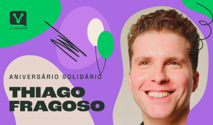 Aniversário Solidário do Thiago Fragoso