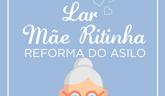 Ajude o Lar Mãe Ritinha