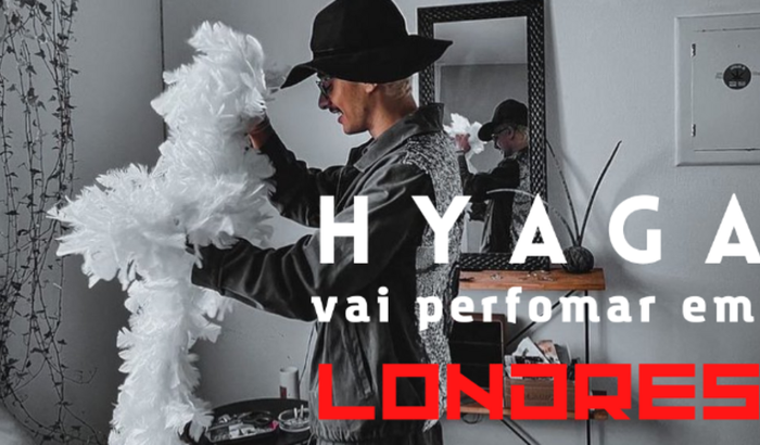 Hyaga vai performar em Londres!