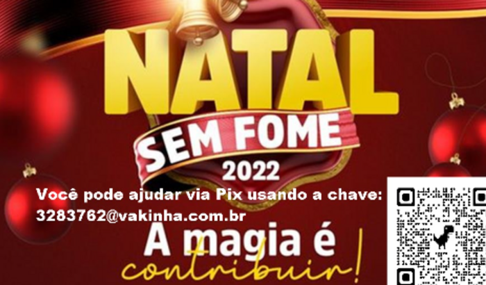 NATAL SEM FOME , A MAGIA E CONTRIBUIR!