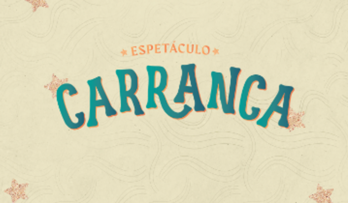 Montagem do Espetáculo Carranca