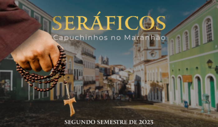 Campanha para o filme documentário Seráficos - Capuchinhos no Maranhão