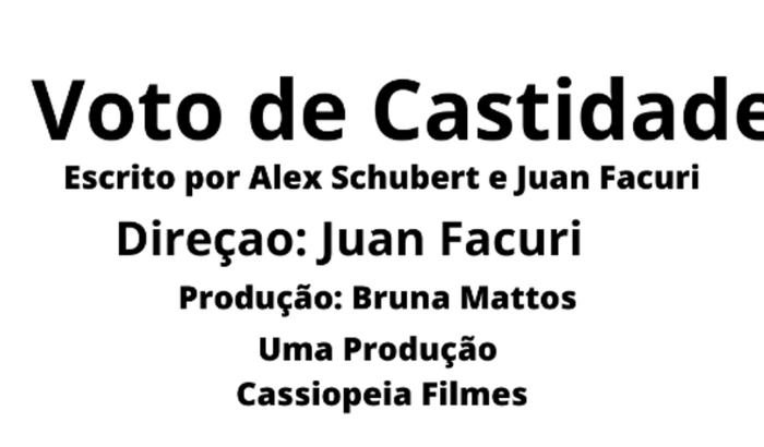 Ajuda para a Produção do Curta-Metragem "Voto de Castidade"