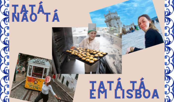 Tatá não tá, Tatá tá em Lisboa
