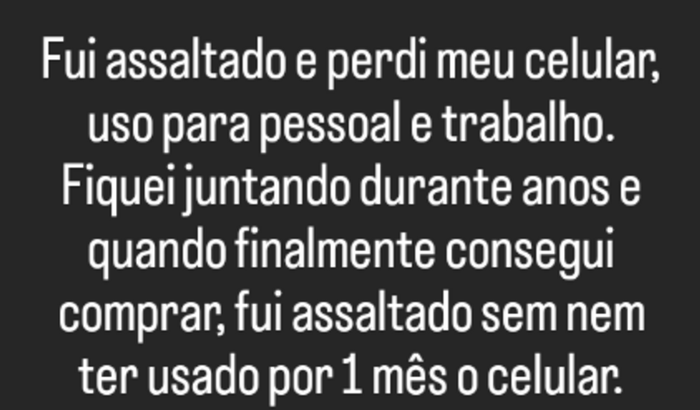 Fui roubado e preciso de um celular para trabalho 