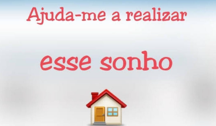 Ajuda pra construir minha casa 