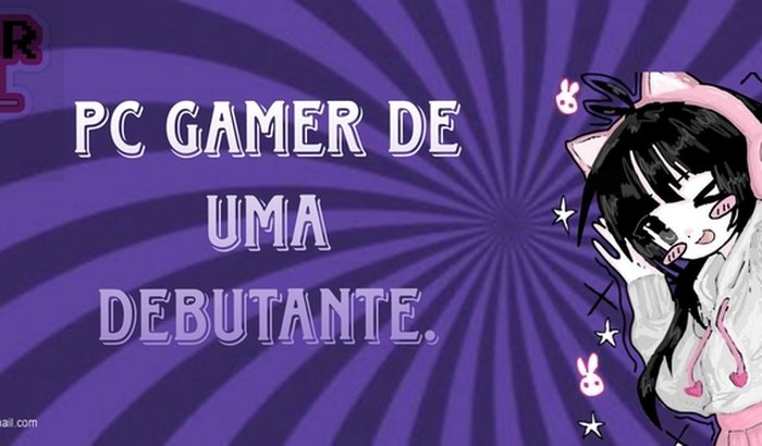  Pc gamer de uma debutante: um presente de 15 anos