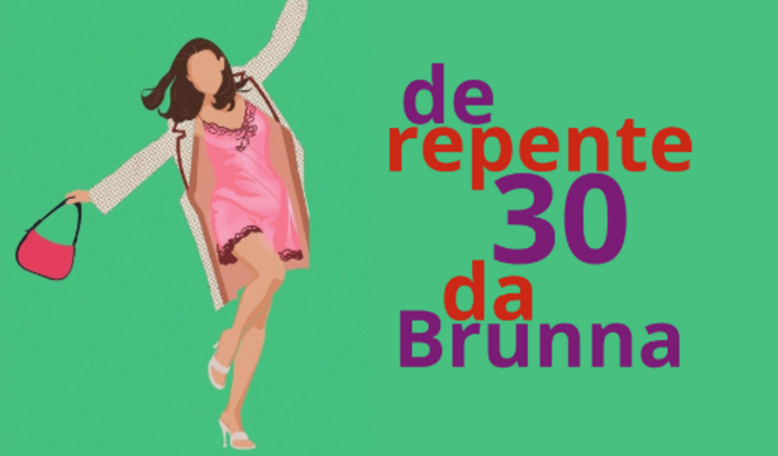De repente 30 da Brunna