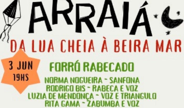 Arraiá da Lua Cheia à Beira Mar