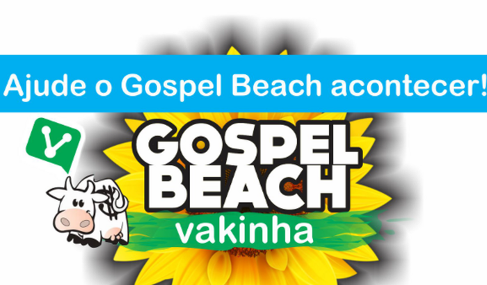 Ajude o Gospel Beach Acontecer! 