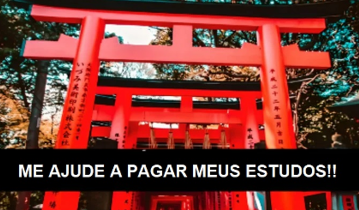 Me ajude a pagar meus estudos no Japão!