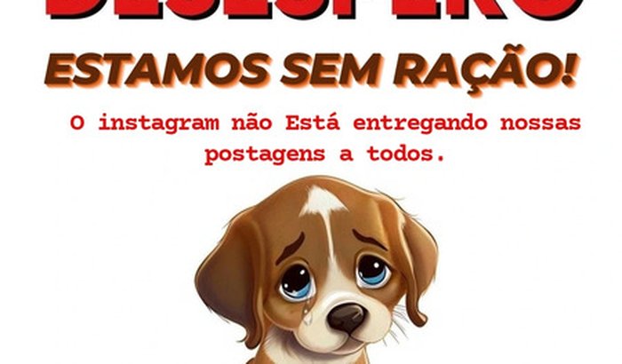 AJUDE A COMPRAR NOSSA RAÇÃO 