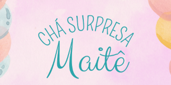 Chá da Maitê | Vaquinhas online