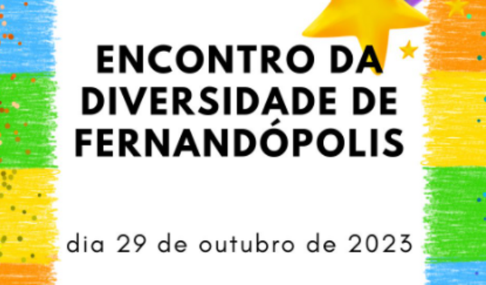 ENCONTRO DA DIVERSIDADE DE FERNANDÓPOLIS