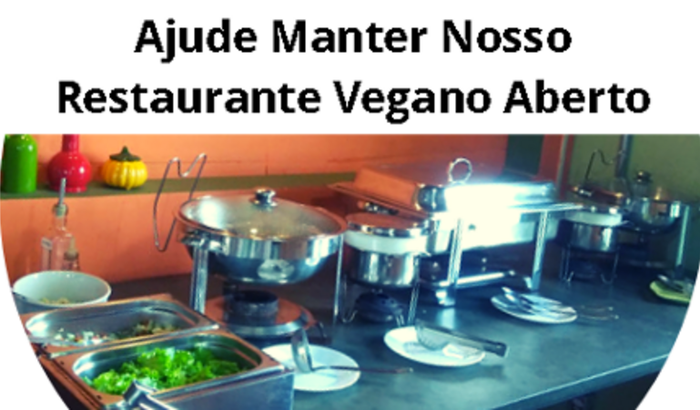 Ajude Manter o Veganismo e o Restaurante Aberto!