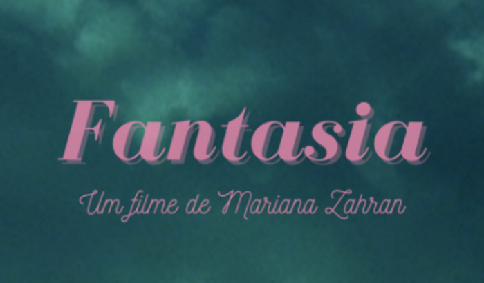 FANTASIA por Mariana Zahran