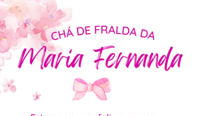 Chá de fralda Maria Fernanda 