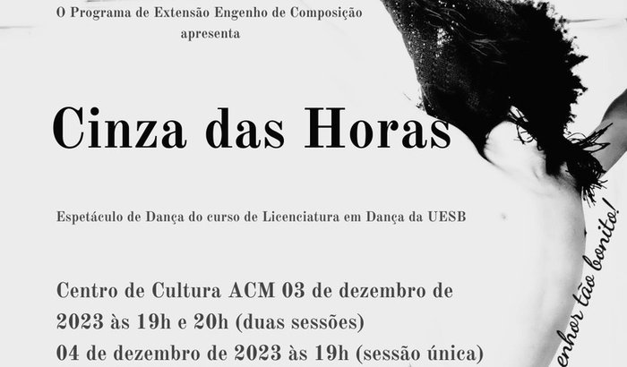 Espetáculo de Dança- Cinza das Horas