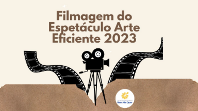 Filmagem Arte Eficiente 2023