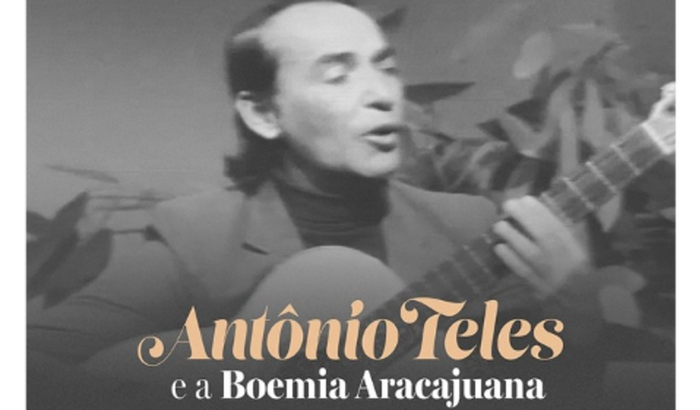 Antônio Teles e a Boemia Aracajuana