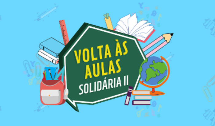 VOLTA ÀS AULAS SOLIDÁRIA II