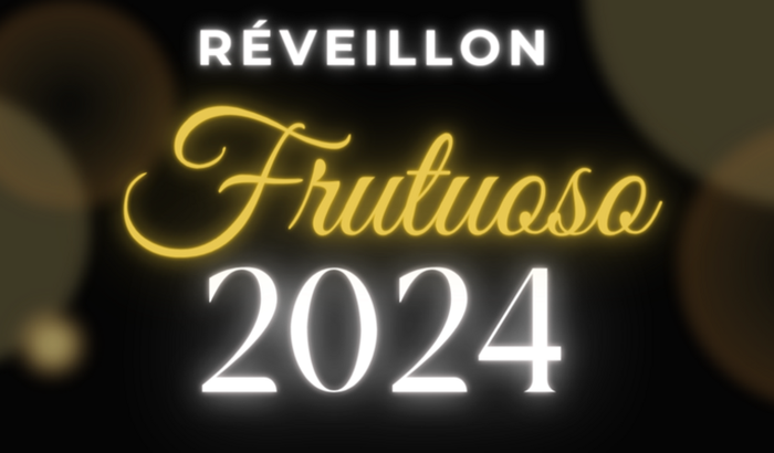 Réveillon Frutuoso 2024